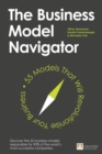 The Business Model Navigator : 55 Models That Will Revolutionise Your Business - Book