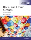 Racial and Ethnic Groups, Global Edition - eBook