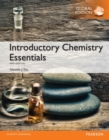 Introductory Chemistry Essentials with MasteringChemistry, Global Edition - Book