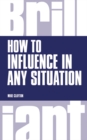 How to Influence in any situation - Book