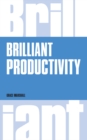 Brilliant Personal Productivity ePub eBook - eBook