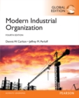 Modern Industrial Organization, Global Edition - Book