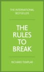 Rules of Work, The : A Definitive Code For Personal Success - Richard Templar