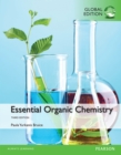 Essential Organic Chemistry, Global Edition - eBook