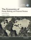 The Economics of Money, Banking and Financial Markets, Global Edition - Book