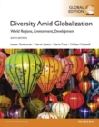 Mastering Geography with Pearson eText for Diversity Amid Globalization: World Religions, Environment, Development, Global Edition - Book