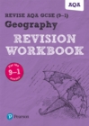 Pearson REVISE AQA GCSE (9-1) Geography Revision Workbook: For 2024 and 2025 assessments and exams (Revise AQA GCSE Geography 16) - Book