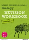 Pearson REVISE Edexcel GCSE (9-1) Biology Foundation Revision Workbook : for home learning, 2022 and 2023 assessments and exams - Book