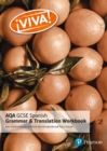 Viva! AQA GCSE Spanish Grammar and Translation Workbook - Book