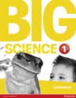 Big Science 1 Workbook - Book