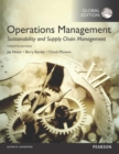 Operations Management: Sustainability and Supply Chain Management plus MyOMLab with Pearson eText, Global Edition - Book