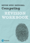 Pearson REVISE BTEC National Computing Revision Workbook - 2023 and 2024 exams and assessments - Book