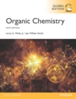 Organic Chemistry plus MasteringChemistry with Pearson eText, Global Edition - Book