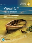 Visual C# How to Program, Global Edition - eBook