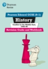 Pearson REVISE Edexcel GCSE (9-1) History Conflict in the Middle East Revision Guide and Workbook : for home learning, 2022 and 2023 assessments and exams - Book