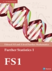 Pearson Edexcel AS and A level Further Mathematics Further Statistics 1 Textbook + e-book - Book