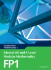 Edexcel AS and A Level Modular Mathematics Further Mathematics FP1 eBook edition - eBook