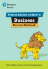 Pearson REVISE Edexcel GCSE (9-1) Business Revision Workbook: For 2024 and 2025 assessments and exams (REVISE Edexcel GCSE Business 2017) - Book