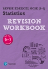 Pearson REVISE Edexcel GCSE (9-1) Statistics Revision Workbook: For 2024 and 2025 assessments and exams (REVISE Edexcel GCSE Statistics 2017) - Book