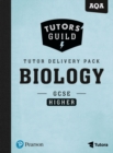 Tutors' Guild AQA GCSE (9-1) Biology Higher Tutor Delivery Pack - Book