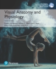 Visual Anatomy & Physiology, Global Edition - eBook