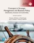Concepts in Strategic Management and Business Policy: Globalization, Innovation and Sustainability plus Pearson MyLab Management with Pearson eText, Global Edition - Book