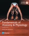 Fundamentals of Anatomy & Physiology (Hardback), Global Edition - Book
