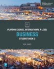 Pearson Edexcel International A Level Business Student Book - Book