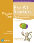 Practice Tests Plus Pre A1 Starters Teacher's Guide - Book