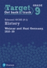 Target Grade 9 Edexcel GCSE (9-1) History Weimar and Nazi Germany, 1918-1939 Workbook - Book