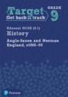 Target Grade 9 Edexcel GCSE (9-1) History Anglo-Saxon and Norman England, c1060-1088 Workbook - Book