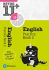 Pearson REVISE 11+ English Practice Book 2 : for home learning, 2022 and 2023 assessments and exams - Book