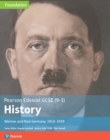 Edexcel GCSE (9-1) History Foundation Weimar and Nazi Germany, 1918-39 Student Book Kindle - eBook