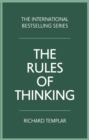 Rules of Thinking, The : A personal code to think yourself smarter, wiser and happier - Book