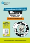 Pearson REVISE Edexcel GCSE (9-1) History Medicine in Britain Revision Notebook: For 2024 and 2025 assessments and exams (Revise Edexcel GCSE History 16) - Book