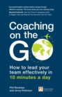 Coaching on the Go : How To Lead Your Team Effectively In 10 Minutes A Day - eBook