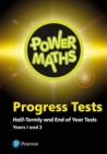 Power Maths Half termly and End of Year Progress Tests Years 1 and 2 - Book