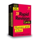 York Notes for AQA GCSE Rapid Revision Cards: Romeo and Juliet catch up, revise and be ready for and 2023 and 2024 exams and assessments - Book