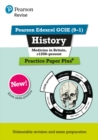 Pearson REVISE Edexcel GCSE History Medicine in Britain, c1250-present Practice Paper Plus - 2023 and 2024 exams - Book