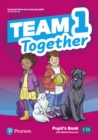 Team Together 1 Pupil's Book with Digital Resources Pack - Book
