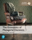 Economics of Managerial Decisions, The, Global Edition - eBook