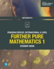 Pearson Edexcel International A Level Mathematics Further Pure Mathematics 1 Student Book ebook - eBook