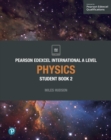 Pearson Edexcel International A Level Physics Student Book - eBook
