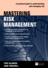Mastering Risk Management: A practical guide to understanding and managing risk - Book