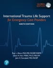 International Trauma Life Support for Emergency Care Providers, Global Edition - Book