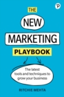 New Marketing Playbook, The : The Latest Tools And Techniques To Grow Your Business - eBook