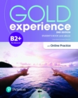 Gold Experience 2ed B2+ Student's Book & Interactive eBook with Online Practice, Digital Resources & App - Book