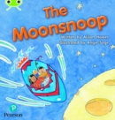 Bug Club Phonics - Phase 5 Unit 18: The Moonsnoop - Book