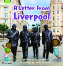 Bug Club Phonics - Phase 4 Unit 12: A Letter from Liverpool - Book