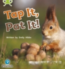 Bug Club Phonics Non-Fiction Early Years and Reception Phase 2 Unit 2 Tap It, Pat It - Book